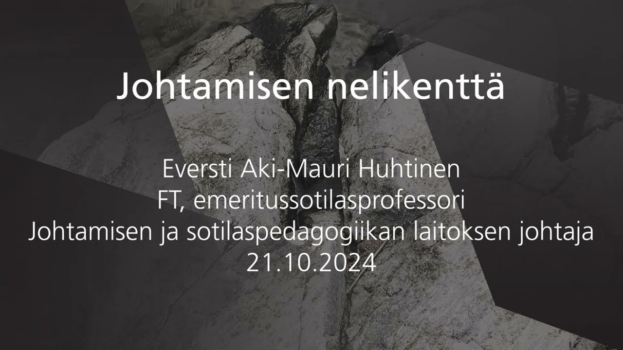Sotatieteelliset luennot: Johtamisen nelikenttä