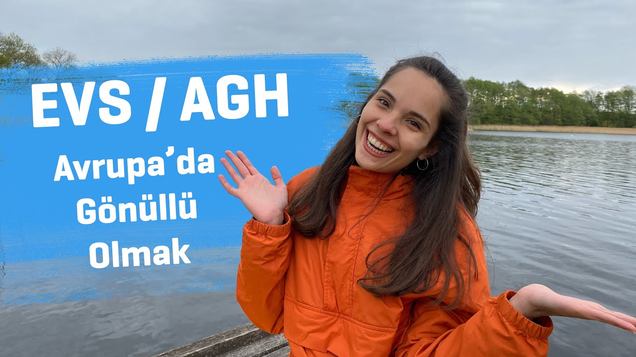 AVRUPA'YA GİTMENİN KOLAY YOLU|  EVS / AGH / ESC NEDİR? MERAK EDİLEN SORULAR