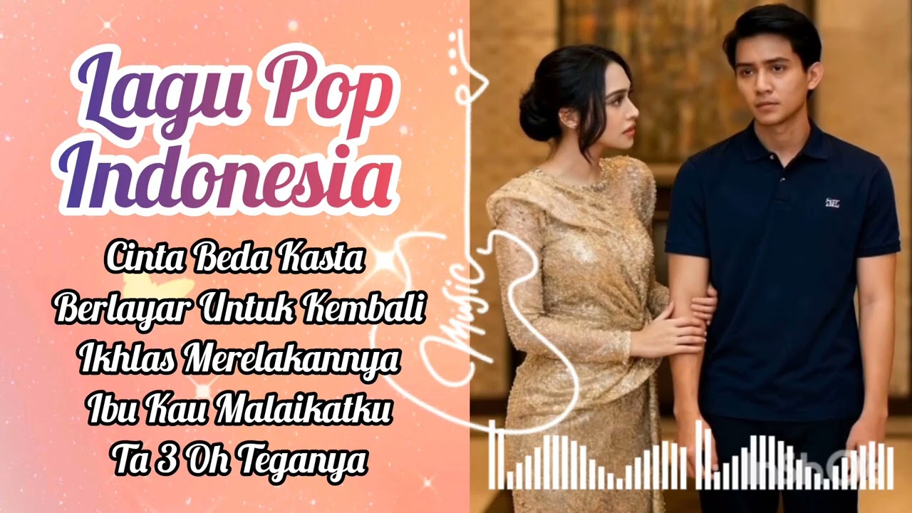 🎵 Lagu Pop Indonesia Terbaru 