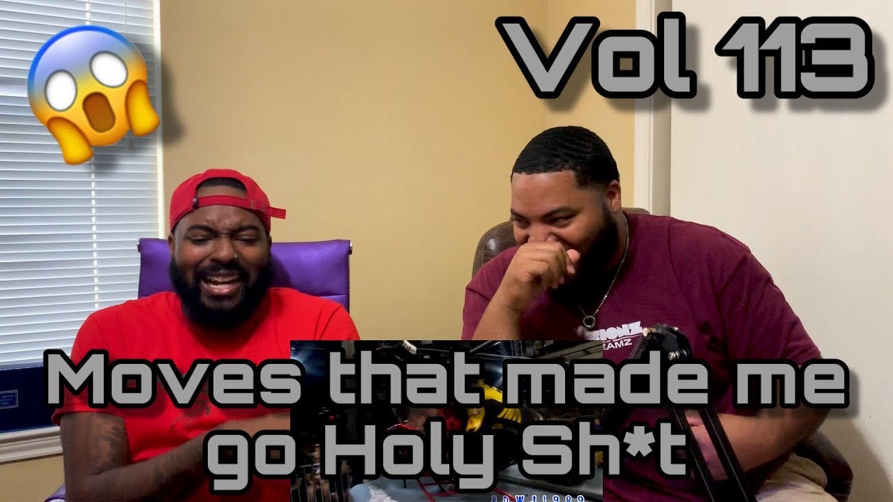 Moves/Spots That Made Me Go Holy Sh!t - Vol. 113 (REACTION) 😱