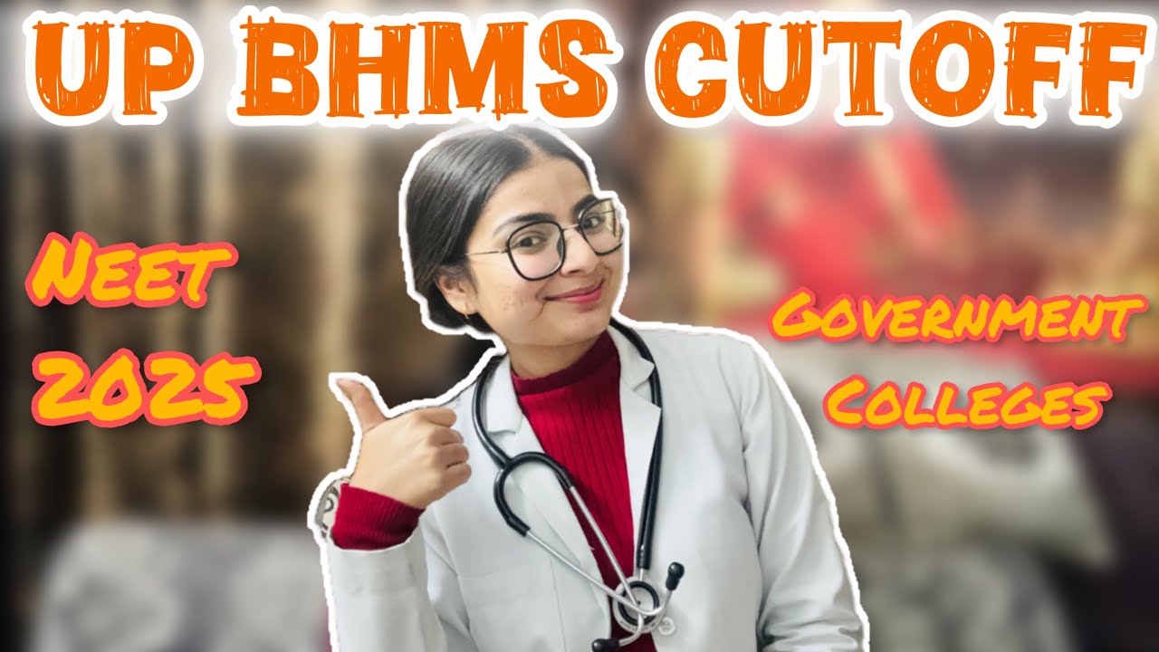 BHMS Cut-Off 2025 | UP Ayush Counselling Full Details | Govt & Private BHMS Colleges Cutoff