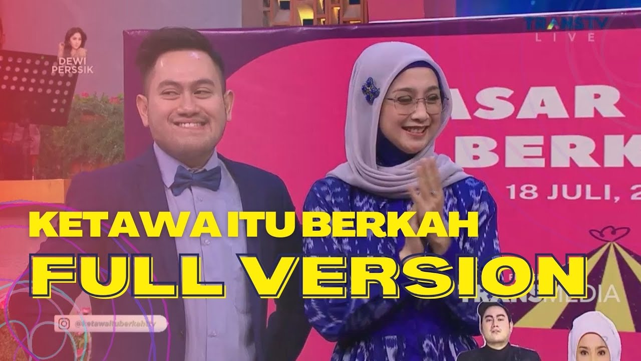 FULL | KETAWA ITU BERKAH (18/7/22)