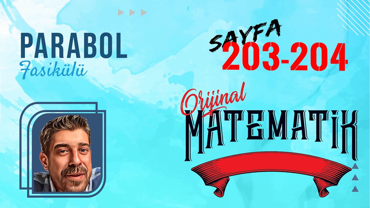 PARABOL FASİKÜLÜ | sayfa 203-204