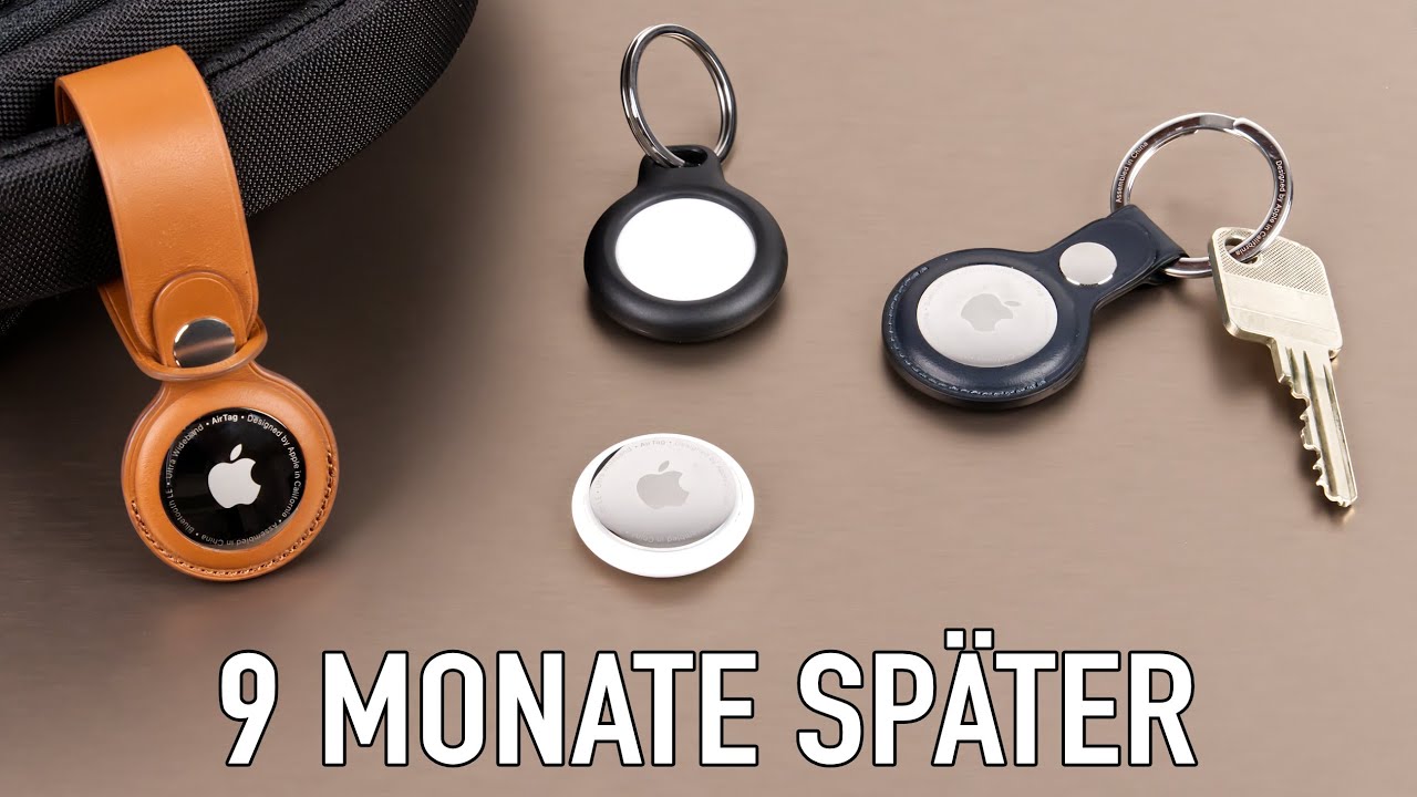 AirTags nach 9 Monaten (Langzeit-Review) | Wie praktisch sind sie wirklich?