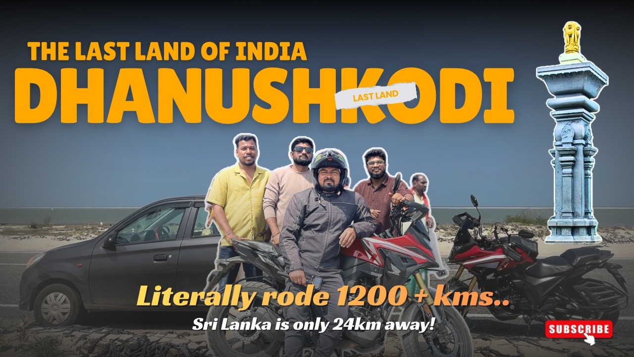 Riding to Dhanushkodi | Day 4