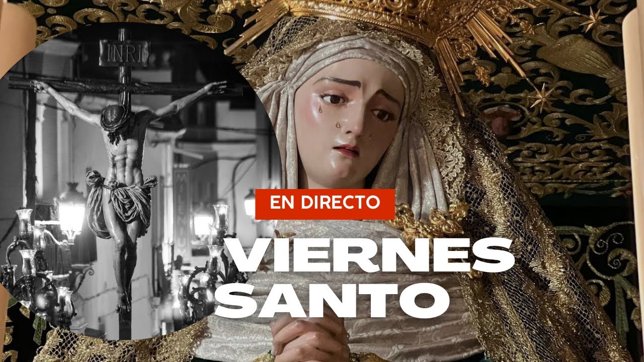 SEMANA SANTA 2023 - VIERNES SANTO VERA CRUZ LAS CABEZAS