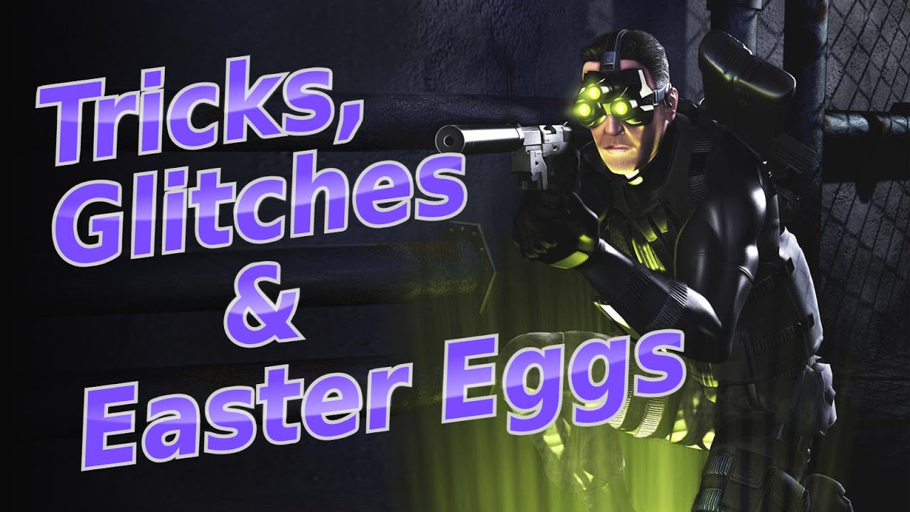 Tom Clancy´s Splinter Cell - Tricks, Glitches & Easter Eggs