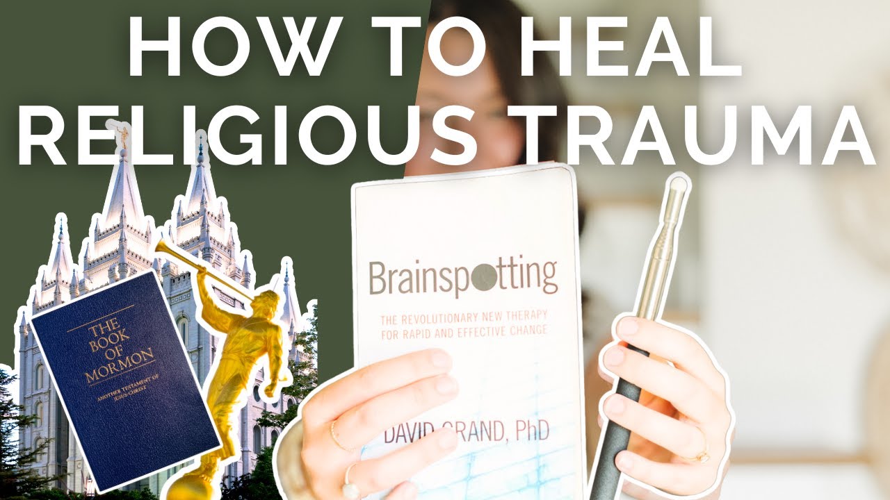 How to Heal from Religious Trauma: 4 Tips for Ex-Mormons