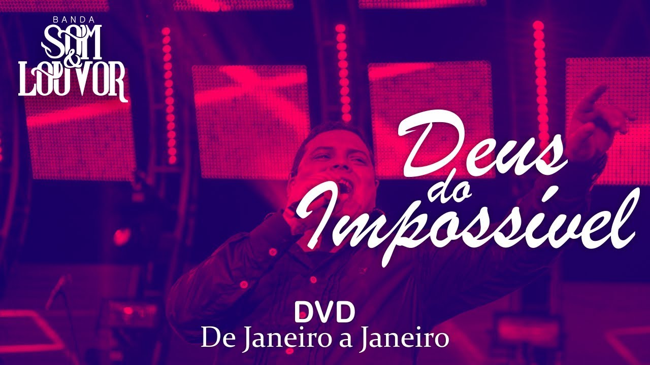 Banda Som e Louvor - Deus do Imposs&iacute;vel