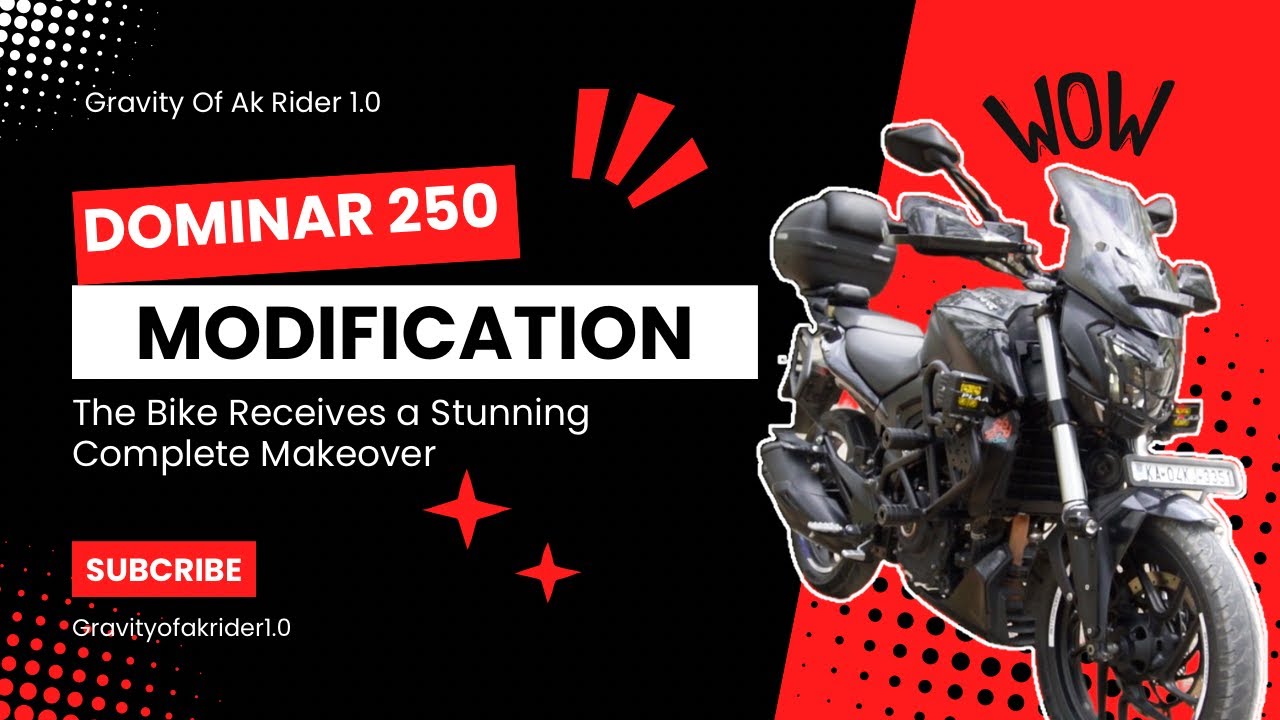Dominar 250 Modified Like Never Before!