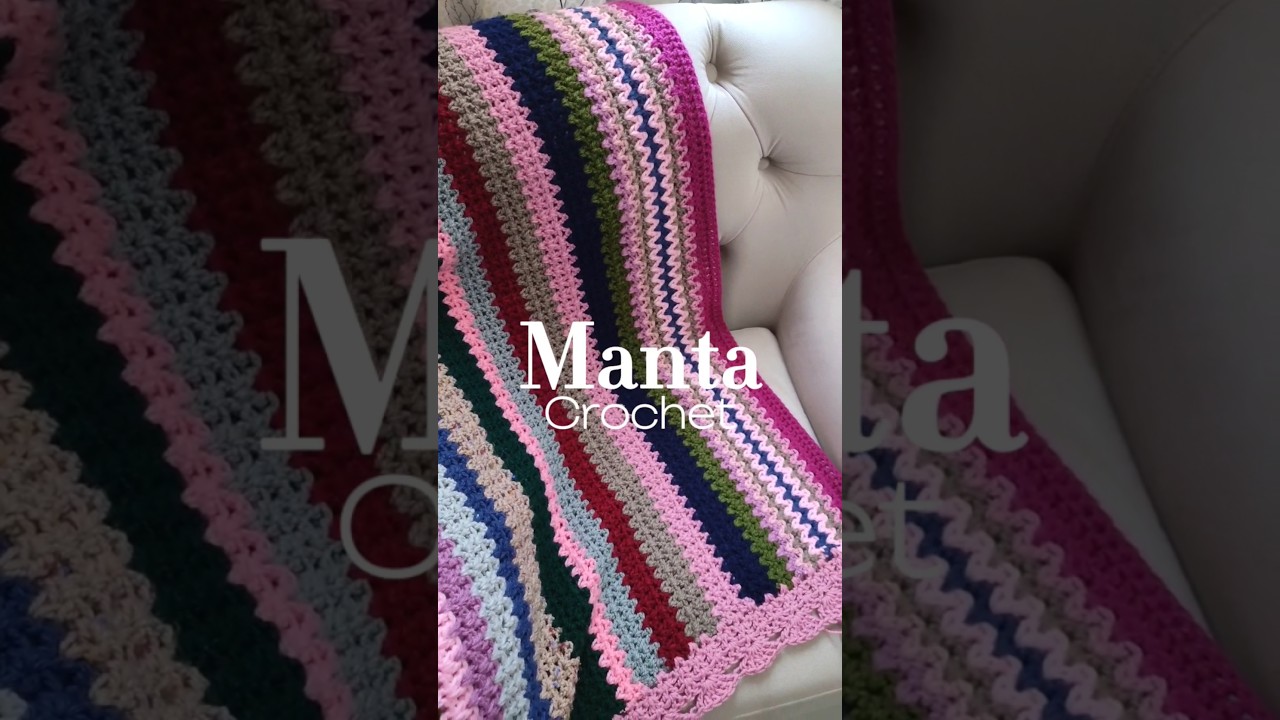 Manta tejida a crochet - Tutorial en mi canal de Youtube. #mantas #blanket #crochet #ganchillo