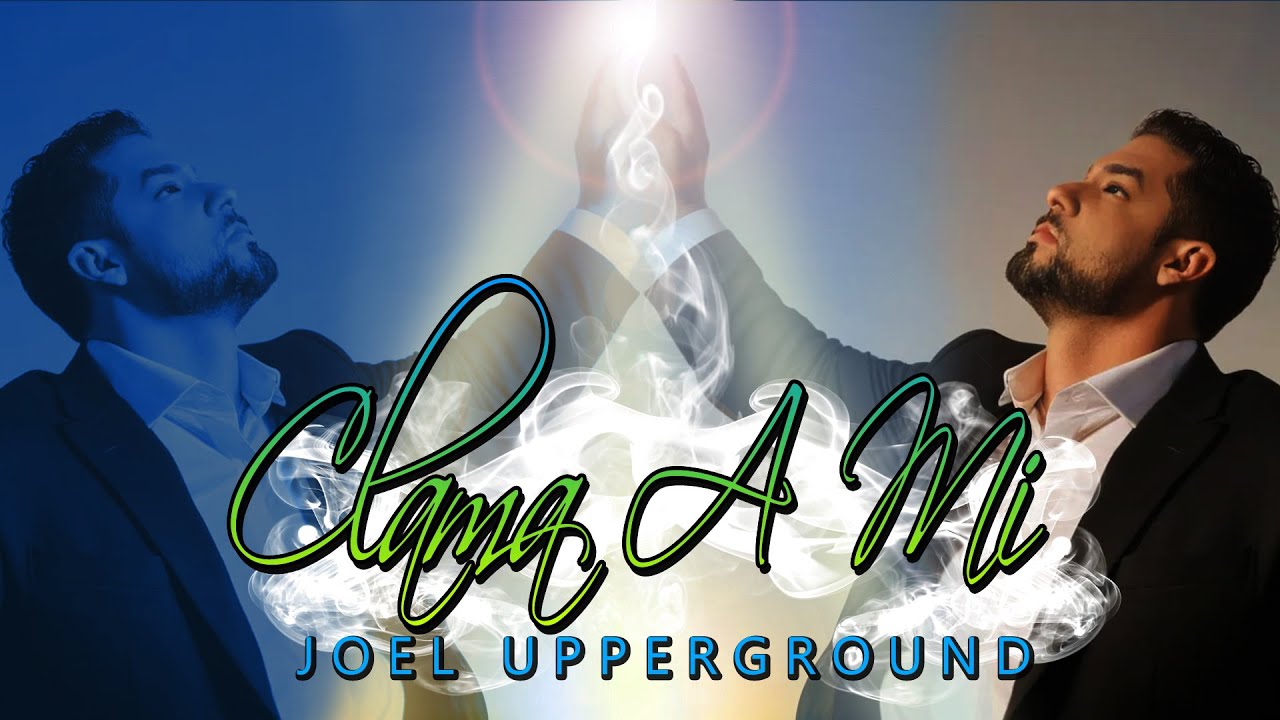 CLAMA A MI | Joel Upperground  | MARIACHI CRISTIANO