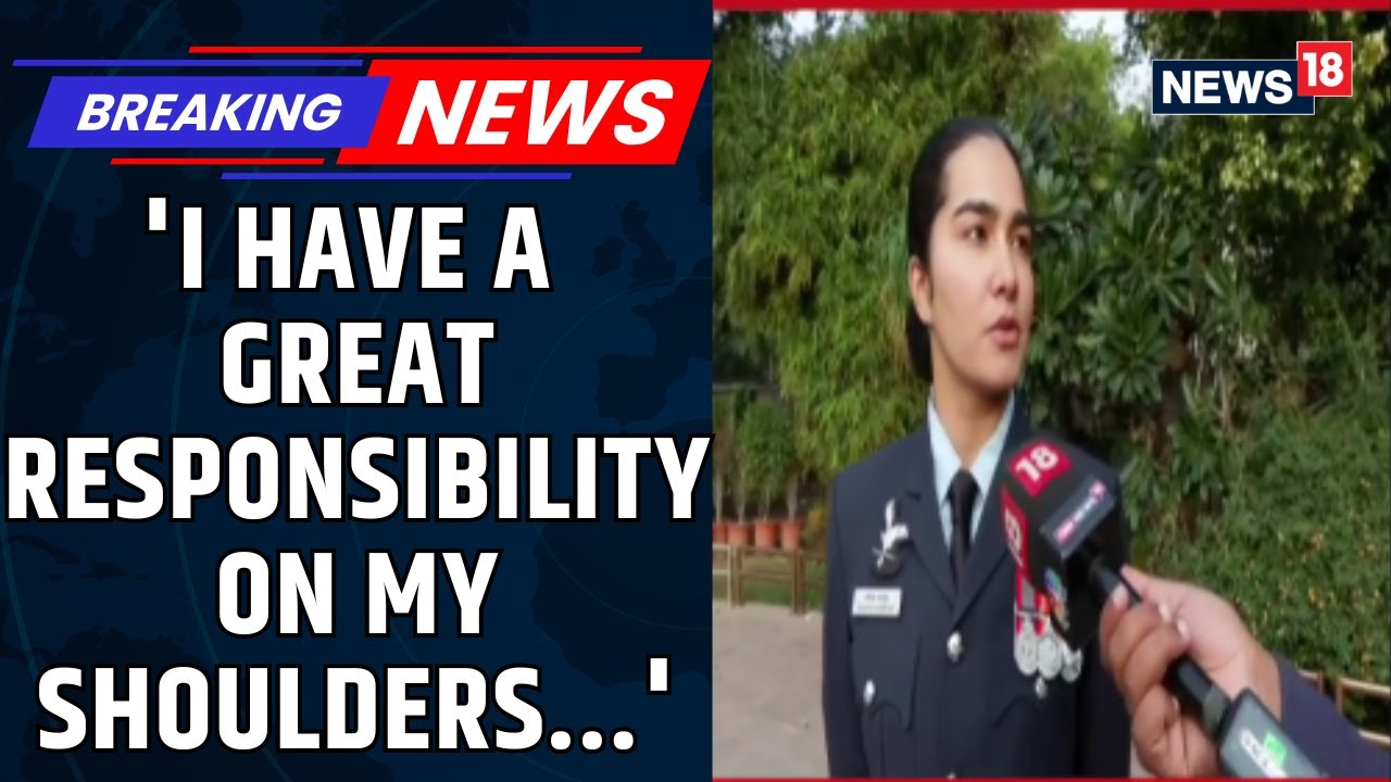 Republic Day 2026: Flt Lt Akshita Dhankar To Unfurl National Flag With President Murmu | News18