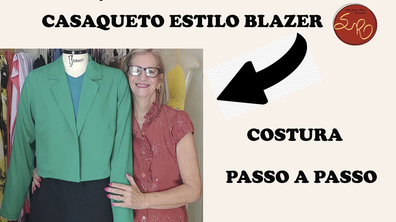 Passo a Passo da Costura do Casaqueto Estilo Blazer