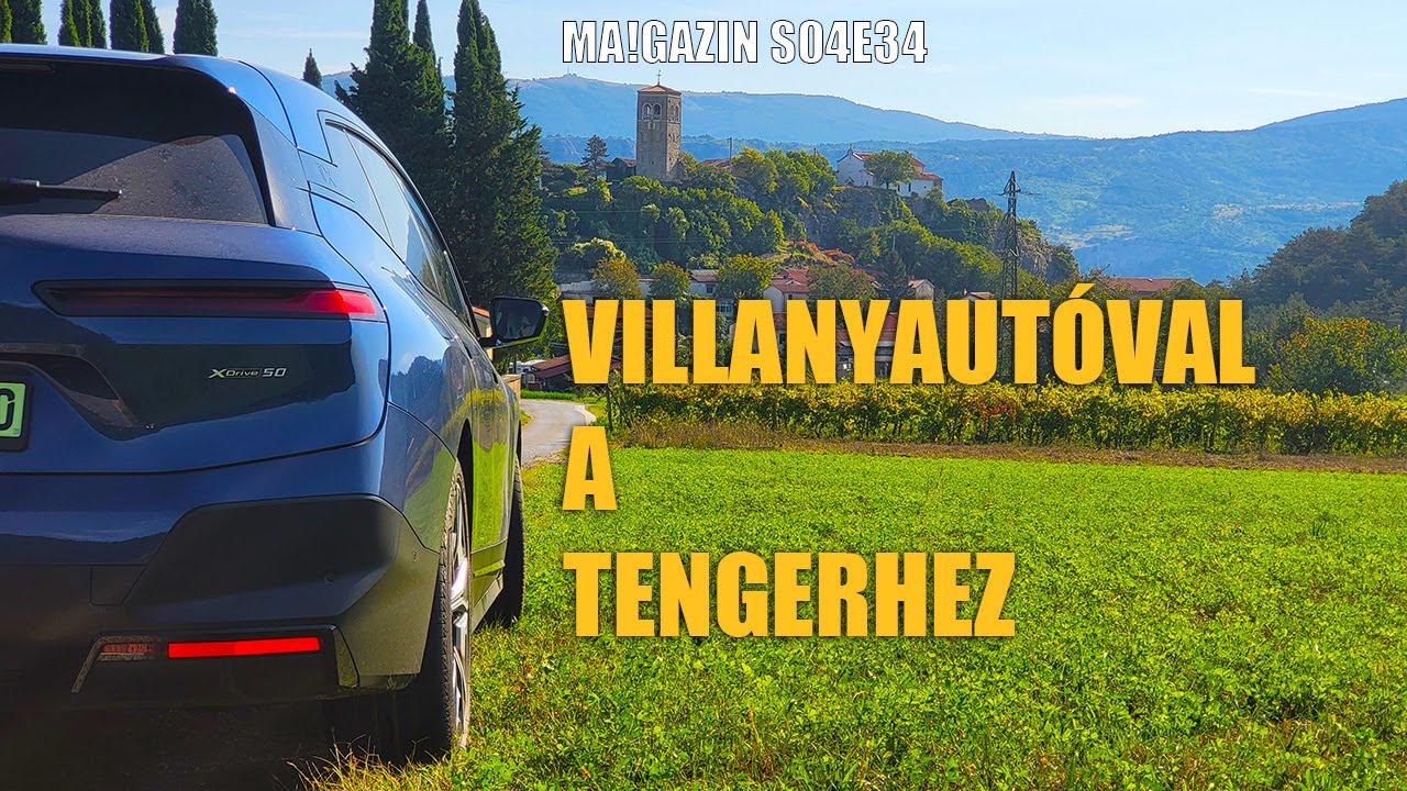 MA!gazin S04E34: Para-e villanyautóval a tengerhez menni?