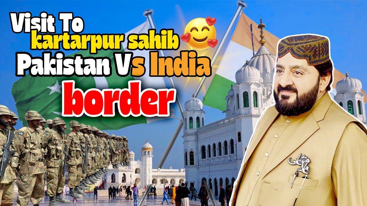 Going To Shakargarh Mehfil | And Visit For Kartarpur Sahib Border | And Meetup Pak Army | New vlog
