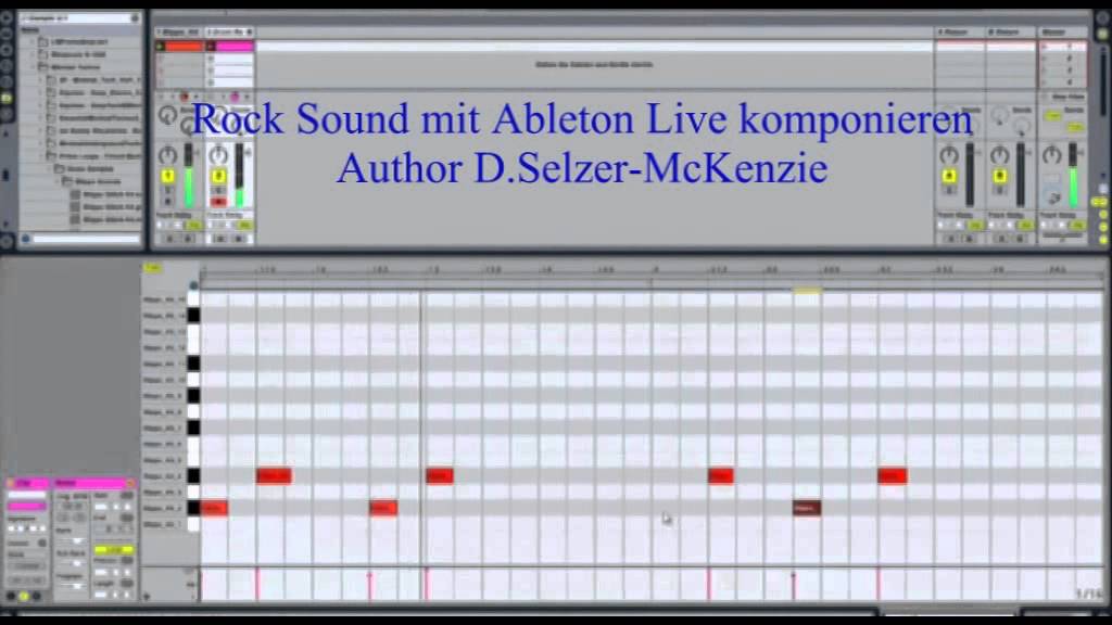 Rock Sound mit Ableton Live Musiksoftware komponieren