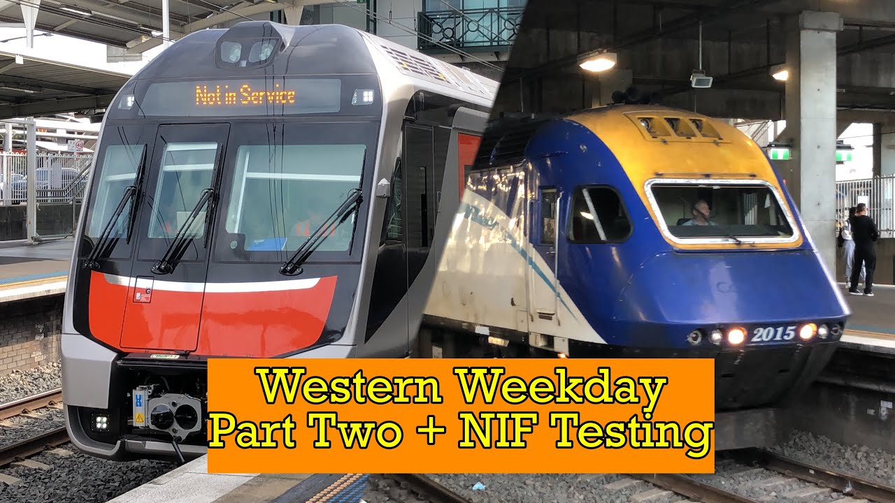 Sydney Trains Video #45 - Western Weekday Part Two + NIF Testing