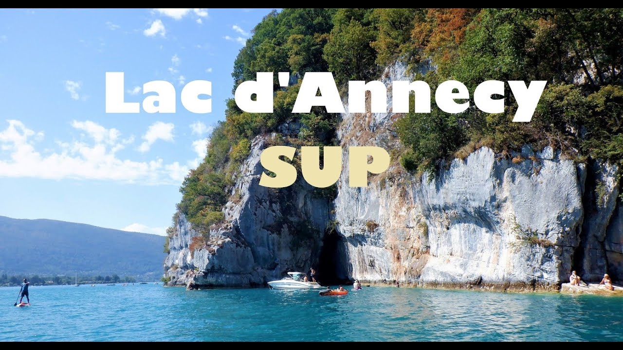 Paddle boarding (SUP) and exploring Lac d'Annecy