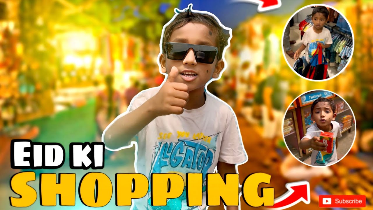 EID KI SHOPPING 🛍️ 🥳l Ruhan vlogs