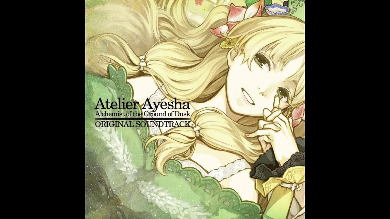 Atelier Ayesha: The Alchemist of Dusk OST - FJ- Pana Special (Tetteke)