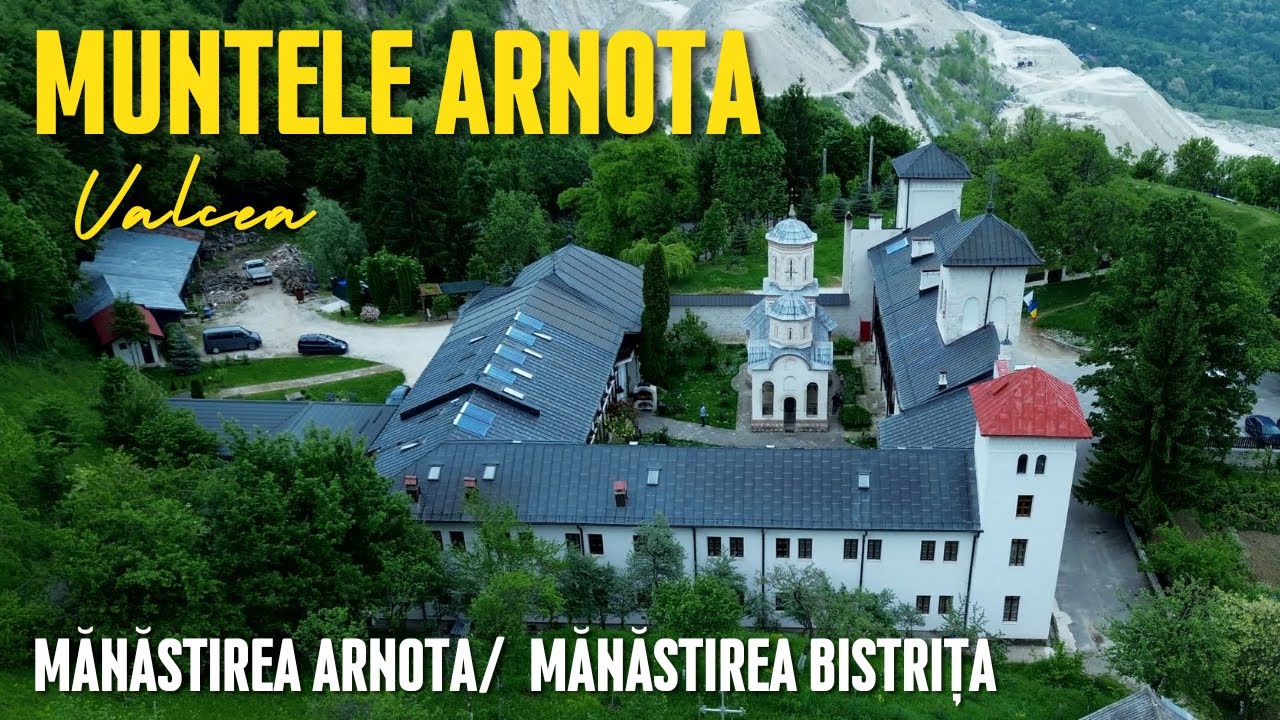 Drumeție pe Muntele Arnota  | Mănăstirea Arnota | Mănăstirea Bistrița