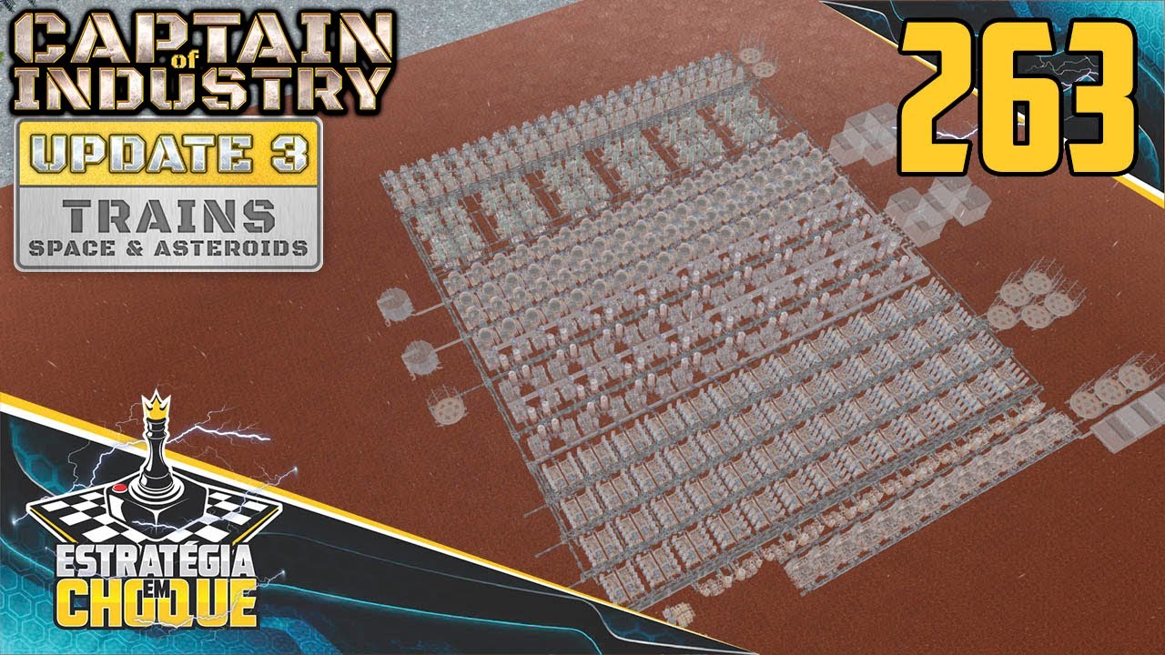 ⛵+🚂 UPDATE 3 - Devagar e sempre!!! EP263 Captain of Industry.