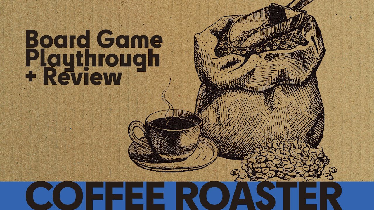 Coffee Roaster - Solo Board Game Playthrough and Review