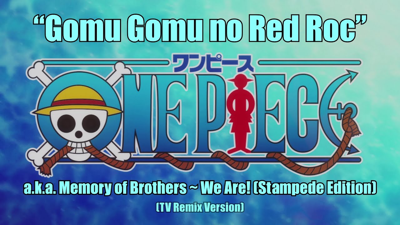 One Piece OST - Gomu Gomu no Red Roc (TV Remix)