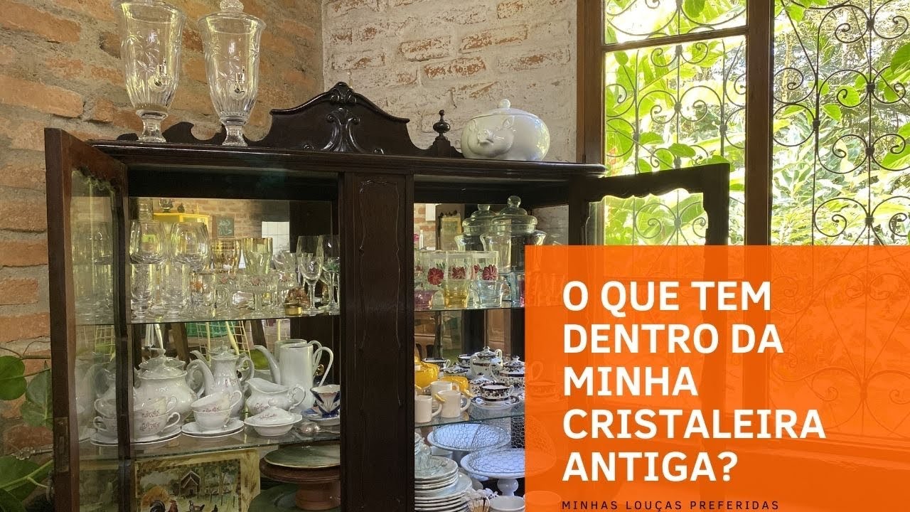 O que tenho de louça na minha cristaleira