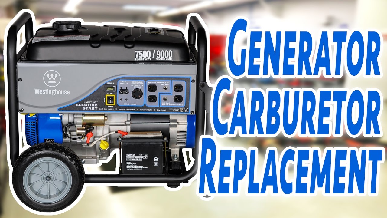 How to Replace a Generator Carburetor