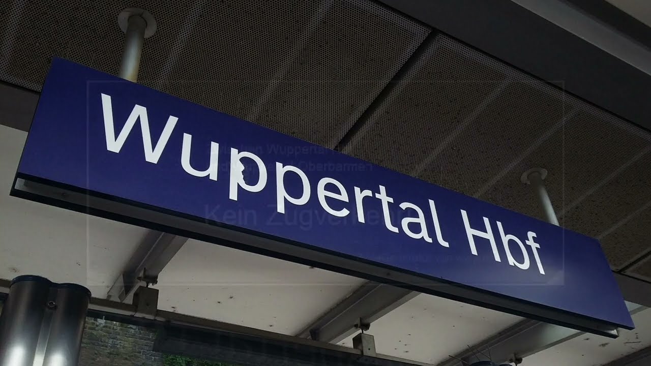 Bahnsteigansagen (Blechelse) Wuppertal Hbf und Solingen Hbf [2020]
