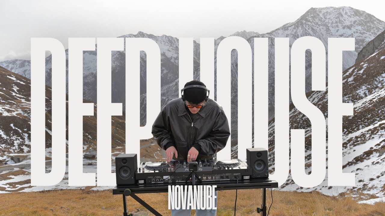 Deep House Mix in the Swiss Alps - NovaNube