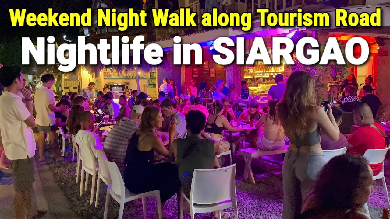 Philippines 🇵🇭 SIARGAO NIGHTLIFE 2024 | Weekend Night Walk Along Tourism Road, Siargao Island