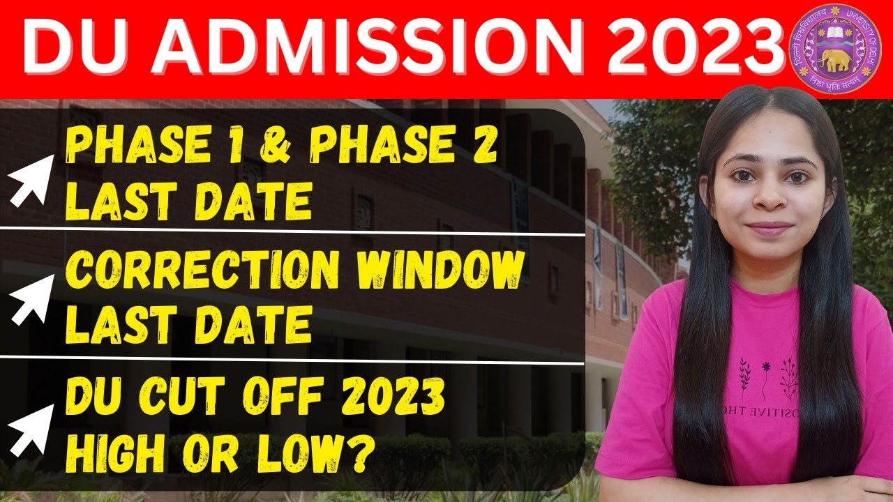 DU CUT OFF 2023 🔥 || DU PHASE 2 || DU Preference Filling ✅