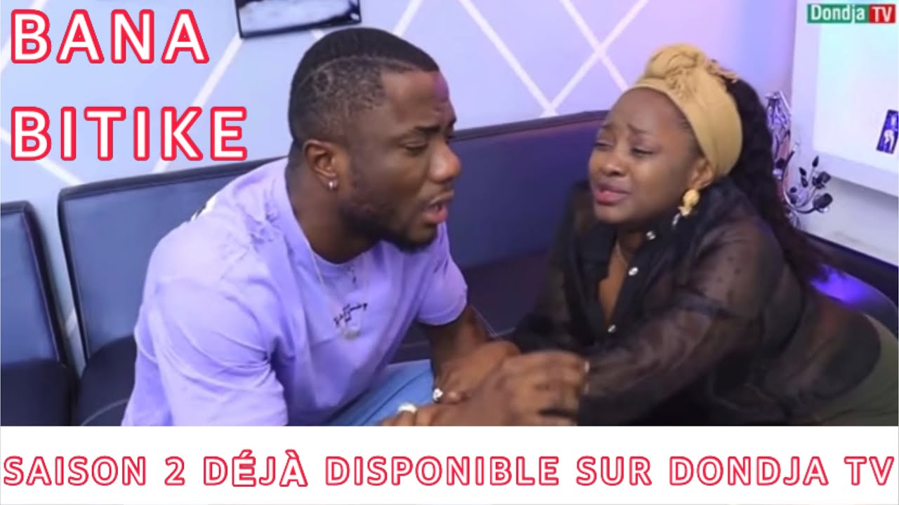 🟥 LOVE STORY BIENTÔT DE RETOUR SUR VOS ÉCRANS || BANA BITIKE SAISON 2 DÉJÀ DISPONIBLE SUR DONDJA TV