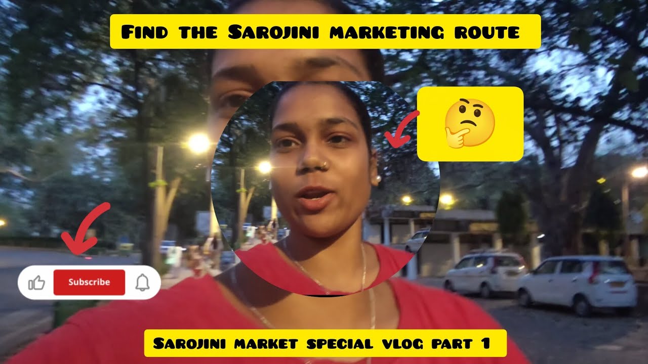 Sarojini Nagar marketing find the route  part 1 🩷🥰😅 channel ko subscribe Kare #vlog  #sarojininagar 