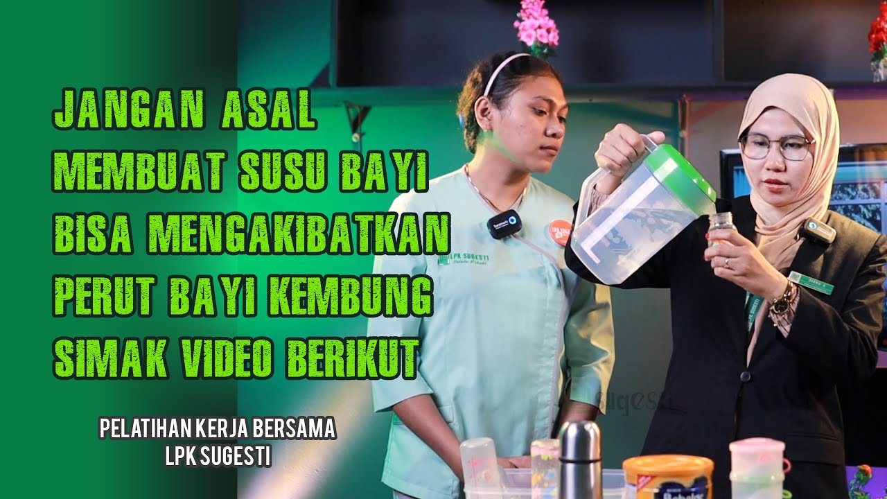Info pelatihan di yayasan baby sitter terbaru!! cara pembuatan susu bersama sus. Diana