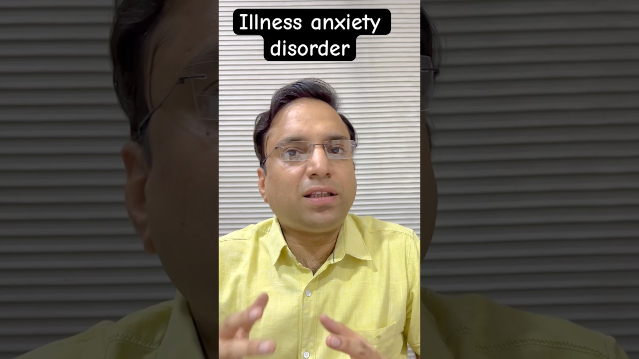 Illness anxiety disorder in Hindi. Health anxiety Hindi.