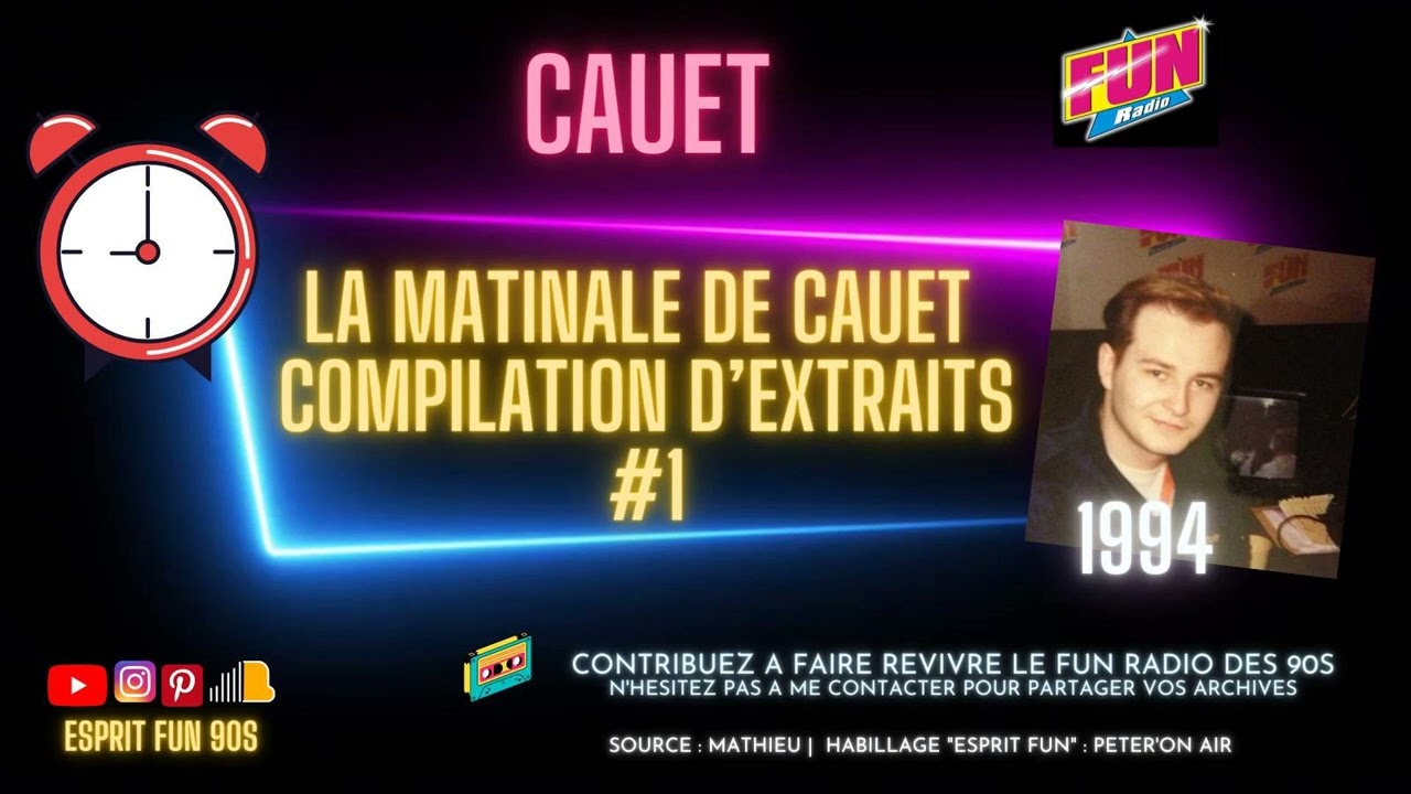 Le Morning de Cauet sur Fun Radio en 1994 : Compilation d'extraits #1