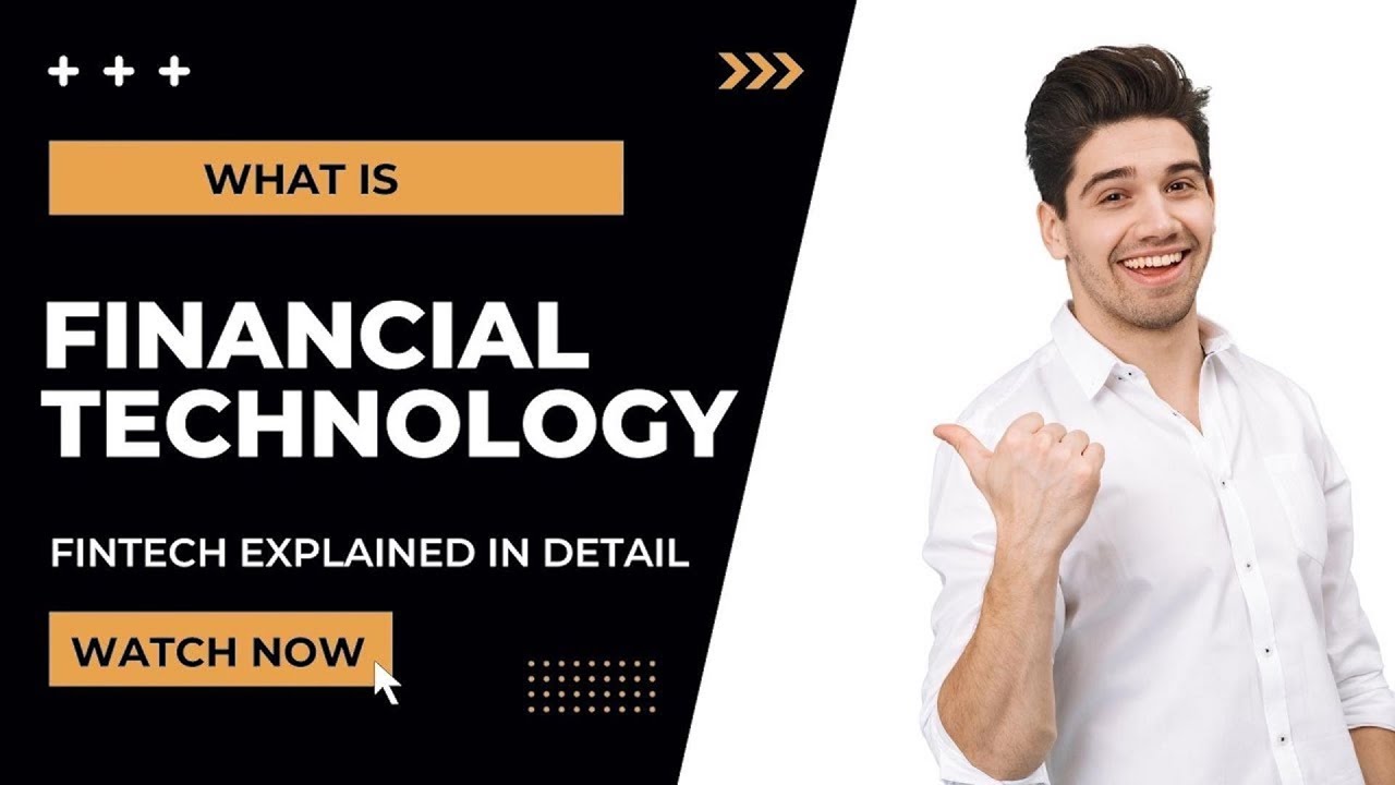 What is Financial Technology?