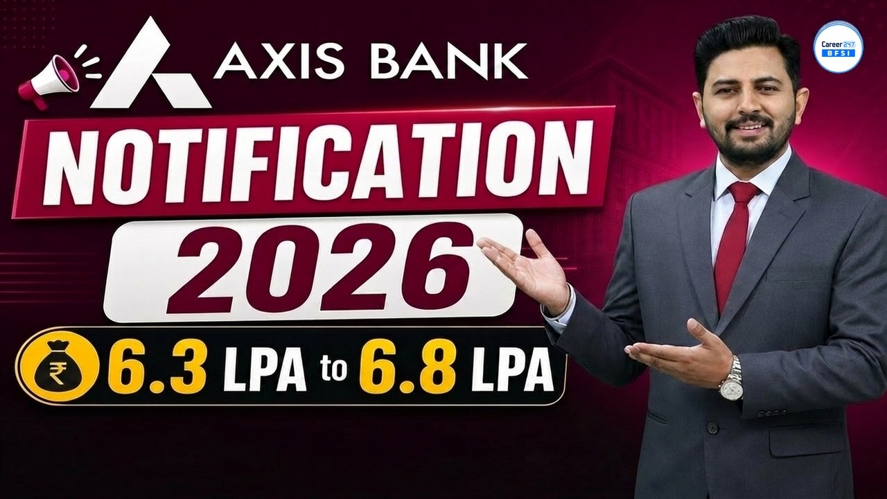 Axis Bank Recruitment 2026 | Salary 6.3 LPA to 6.8 LPA | Freshers Jobs