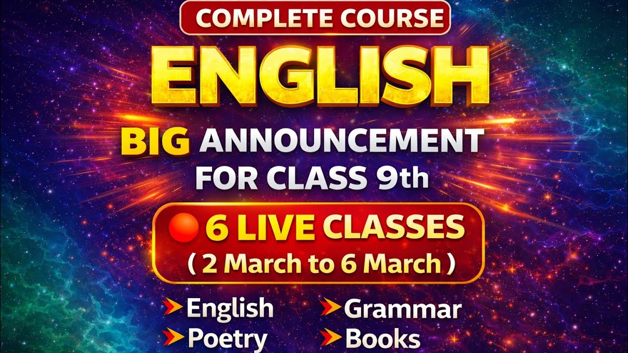 Big Announcement 🚨 Class 9 English Complete Course | 6 LIVE Classes | One Shot Revision 🔥