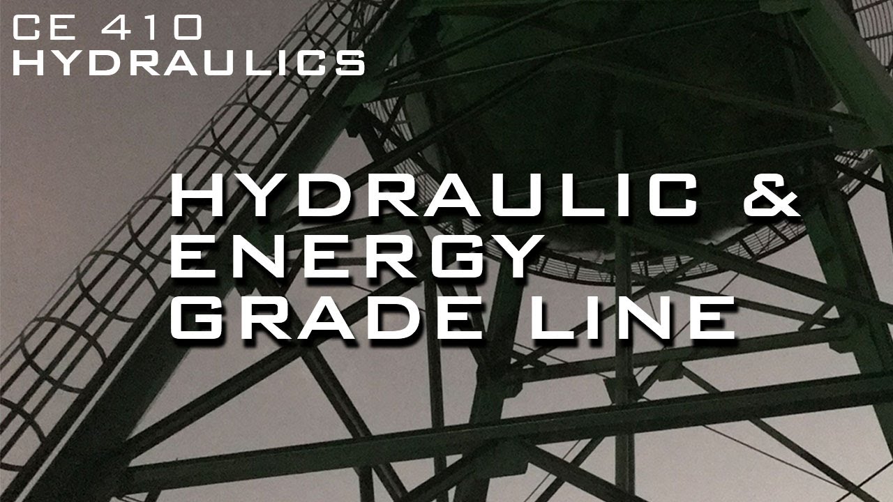 Hydraulics - Hydraulic and Energy Grade Line (Filipino)