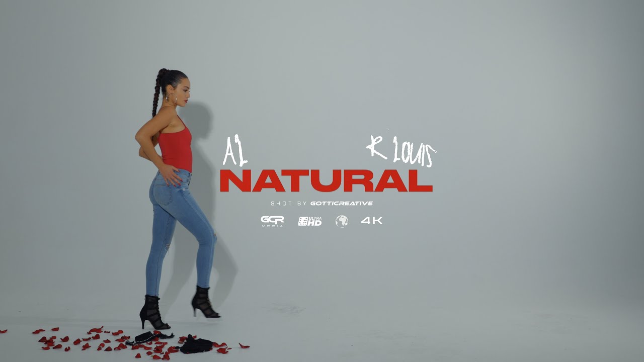 R Louis - AL NATURAL  (VIDEO OFICIAL)
