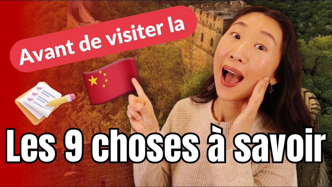 📝 Les 9 choses à savoir avant de visiter la Chine  🇨🇳