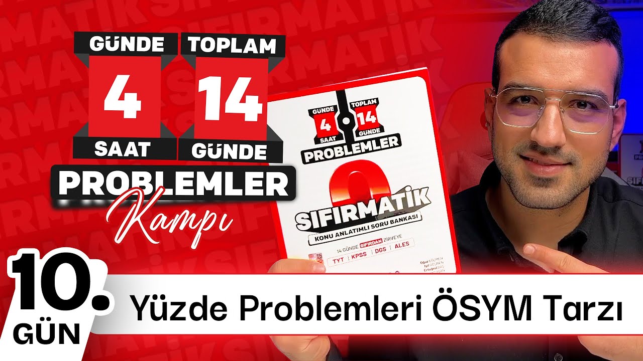 Yüzde Problemleri ÖSYM Tarzı Sorular I Sıfırmatik Problemler Kampı I 9. Gün I #problemler