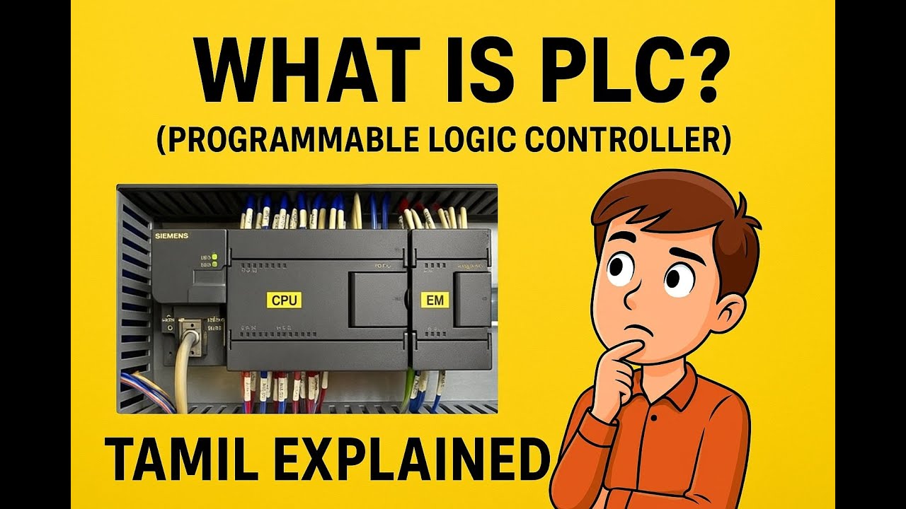 WHAT IS PLC ? #PLC PROGRAMMING#ELECTRICAL LEARNING#sathishkumar #tamilexplain