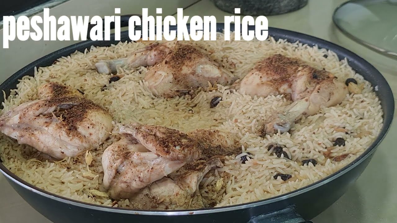 Peshawari chicken rice