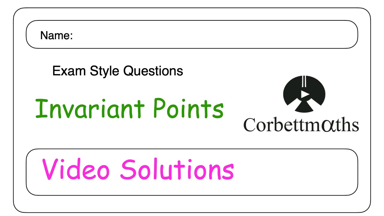 Invariant Points Answers - Corbettmaths